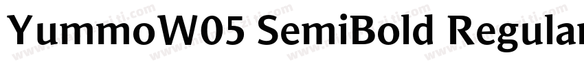 YummoW05 SemiBold Regular字体转换